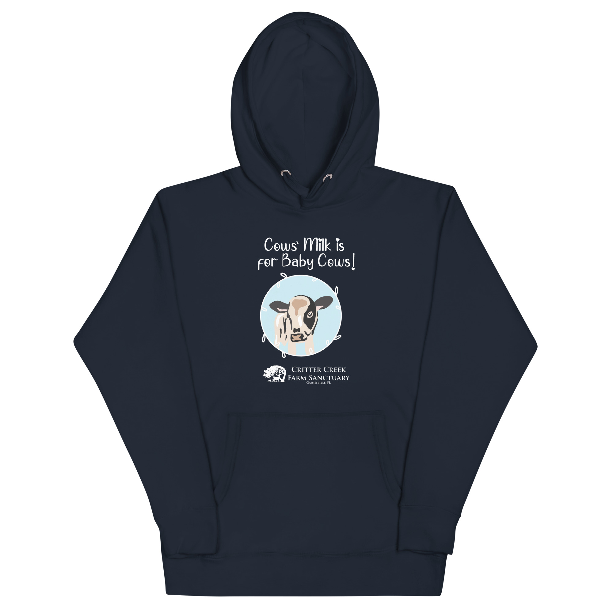 Cows' Milk is for Baby Cows Hoodie