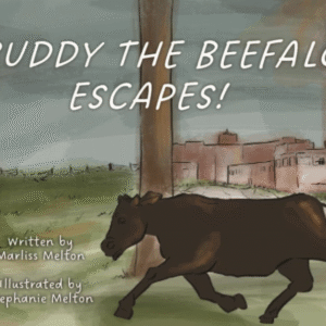 Buddy the Beefalo Escapes! (Hard Copy)