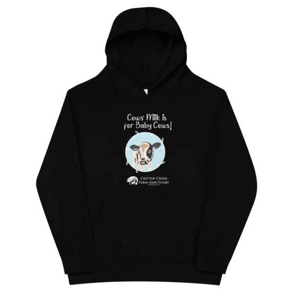 Cows' Milk is for Baby Cows Youth Hoodie