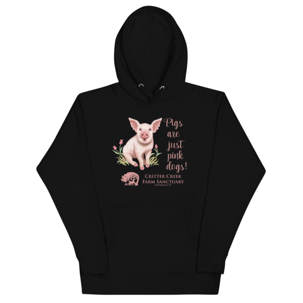 Pigs Are Just Pink Dogs Hoodie