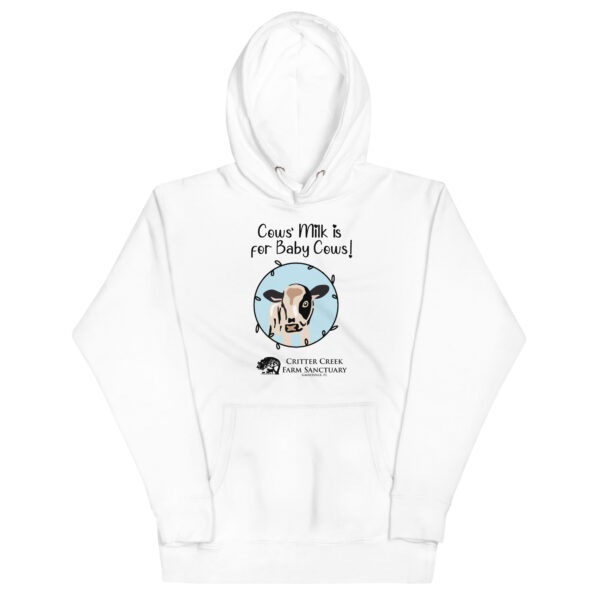 Cows' Milk is for Baby Cows Hoodie - Image 8