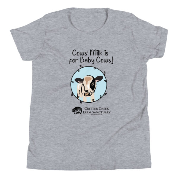 Cows' Milk is for Baby Cows Youth Tee