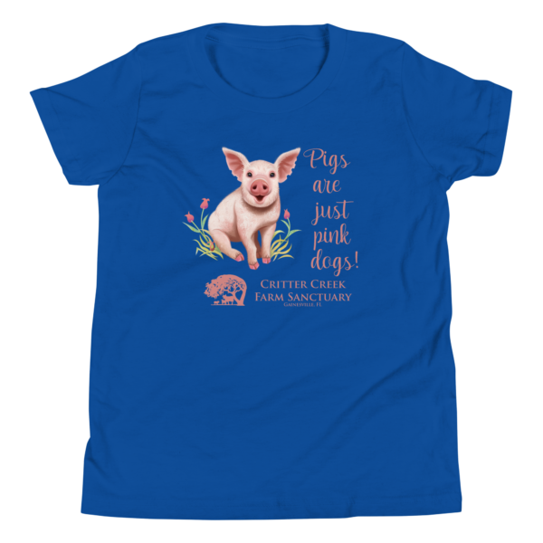 Pigs Are Just Pink Dogs Youth Tee - Image 6